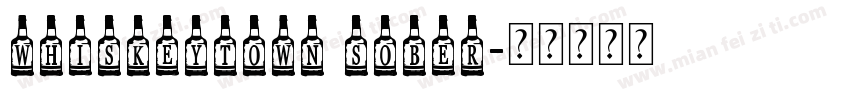 WhiskeyTown Sober字体转换